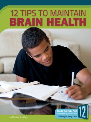 cover image of 12 Tips to Maintain Brain Health